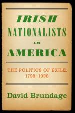 Irish Nationalists in America af David (Professor of History Brundage