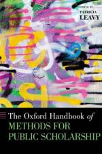 The Oxford Handbook of Methods for Public Scholarship