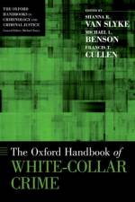 The Oxford Handbook of White-Collar Crime