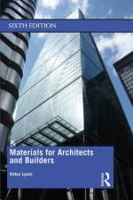 Materials for Architects and Builders af Arthur Lyons