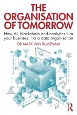 The Organisation of Tomorrow af Mark van Rijmenam