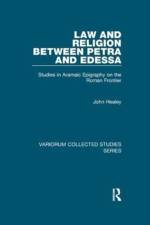 Law and Religion between Petra and Edessa af John Healey