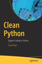 Clean Python af Sunil Kapil