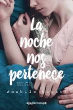 La noche nos pertenece af Amabile Giusti