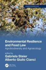 Environmental Resilience and Food Law af Alberto Giulio (Universita di Perugia Cianci
