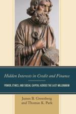 Hidden Interests in Credit and Finance af James B. Greenberg
