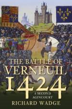The Battle of Verneuil 1424 af Richard Wadge
