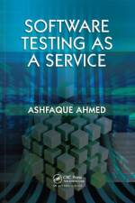 Software Testing as a Service