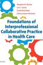 Foundations of Interprofessional Collaborative Practice in Health Care af Margaret Slusser