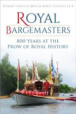 Royal Bargemasters af Robert Crouch