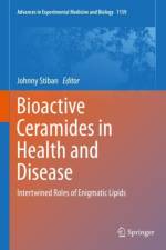 Bioactive Ceramides in Health and Disease