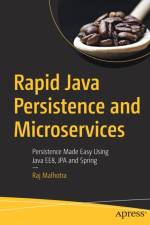 Rapid Java Persistence and Microservices af Raj Malhotra