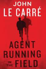 Agent Running in the Field af John le Carre