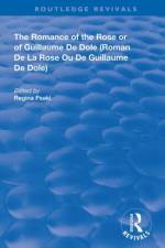 The Romance of the Rose or of Guillaume de Dole