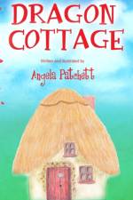 Dragon Cottage af Angela Patchett