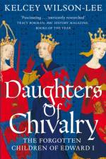 Daughters of Chivalry af Kelcey Wilson-Lee