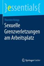 Sexuelle Grenzverletzungen Am Arbeitsplatz af Thorsten Krings