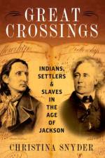 Great Crossings af Christina (McCabe Greer Professor of History Snyder