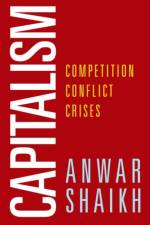 Capitalism af Anwar (Professor of Economics Shaikh