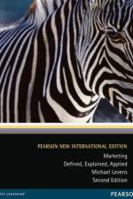 Marketing Pearson New International Edition, plus MyMarketingLab without eText af Michael Levens