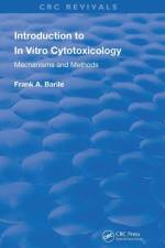 Introduction to In Vitro Cytotoxicology af Barile Frank A. Barile