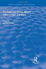 The Kalamari Union: Middle Class in East and West