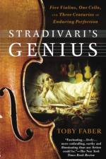 Stradivari's Genius af Toby Faber