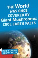 World Was Once Covered by Giant Mushrooms af Kimberly M. Hutmacher