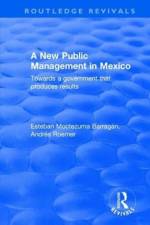 A New Public Management in Mexico af Esteban Moctezuma Barragan