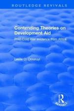 Contending Theories on Development Aid af Leslie O. Omoruyi
