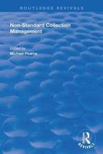 Non-standard Collection Management