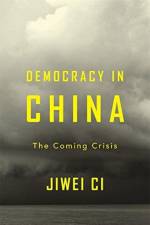 Democracy in China af Jiwei Ci