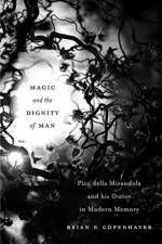 Magic and the Dignity of Man af Brian P. Copenhaver