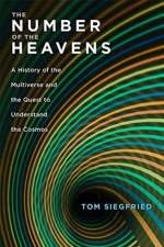 The Number of the Heavens af Tom Siegfried