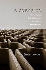 Bloc by Bloc af Steven Weber