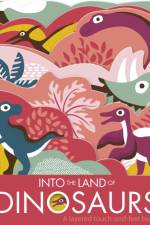 Into The Land Of Dinosaurs af Laura Baker
