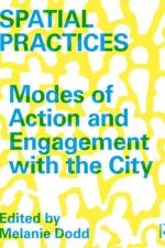 Spatial Practices