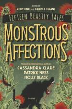 Monstrous Affections