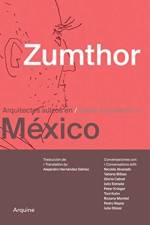 Zumthor in Mexico af Tatiana Bilbao