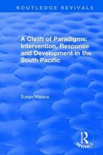 A Clash of Paradigms: Response and Development in the South Pacific af Susan Maiava