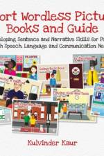 Short Wordless Picture Books and Guide af Kulvinder Kaur