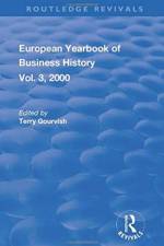 The European Yearbook of Business History af T. Gourvish