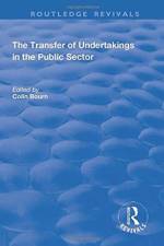 The Transfer of Undertakings in the Public Sector af Colin Bourn