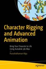 Character Rigging and Advanced Animation af Purushothaman Raju
