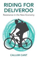 Riding for Deliveroo af Callum Cant