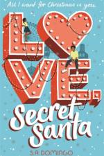 Love, Secret Santa af S.A. Domingo