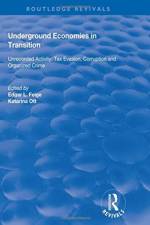 Underground Economies in Transition
