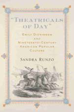 Theatricals of Day af Sandra Runzo