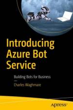 Introducing Azure Bot Service af Charles Waghmare