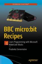 BBC micro:bit Recipes af Pradeeka Seneviratne